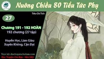 [HV] Nuông Chiều 80 Tiểu Tức Phụ